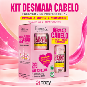 Kit Desmaia Cabelo Forever Liss
