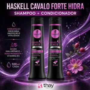 Haskell Cavalo Forte Hidra shampoo e condicionador de 500 ml