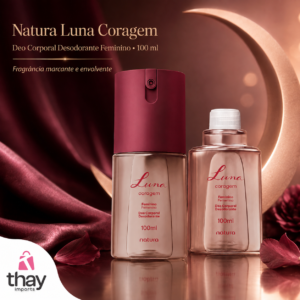 Kit Desodorante Corporal Luna Coragem com Refil