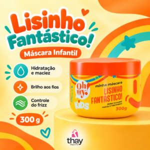 Máscara Oh My! Kids Lisinho Fantástico 300 g
